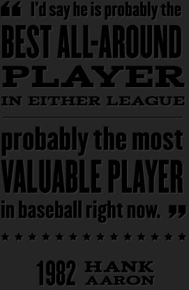 Quote by Hank Aaron